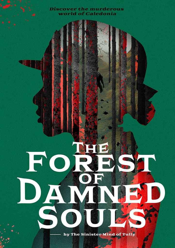 The Forest of Damned Souls